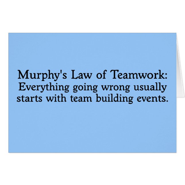 La loi de Murphy pour le travail d'équipe (Devant Horizontal)