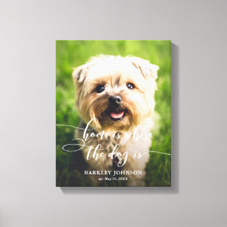 La maison est où le chien est une toile photo pers