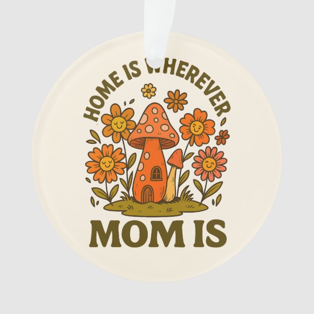 La Maison Est Où Maman Est La Fête Des Mères (devant)
