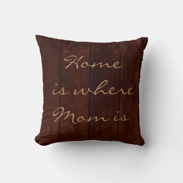 La maison où maman est Coussin sur Dark Barn Board (Recto)