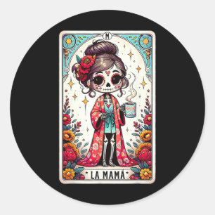 La Mamá Tarot Card Funny Mexican Mom Spanish Mothe Classic Round Sticker