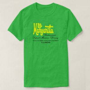 La Margarita Restaurants de Illinois T-Shirt