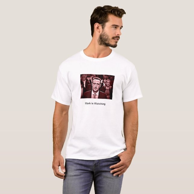 La marque Zuckerberg vous observe T-shirt (Devant entier)