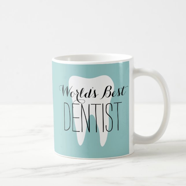 La meilleure tasse de café du dentiste du monde (Droite)