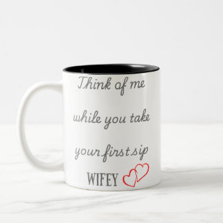 "La Mug qui rappelle le matin de Wifey"