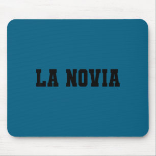 La novia bride matching novio groom bachelorette mouse pad