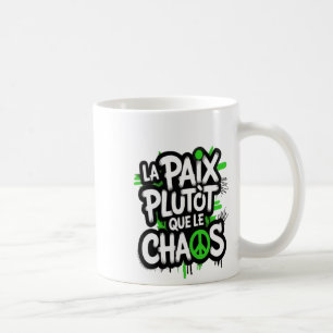 La paix est un choix coffee mug