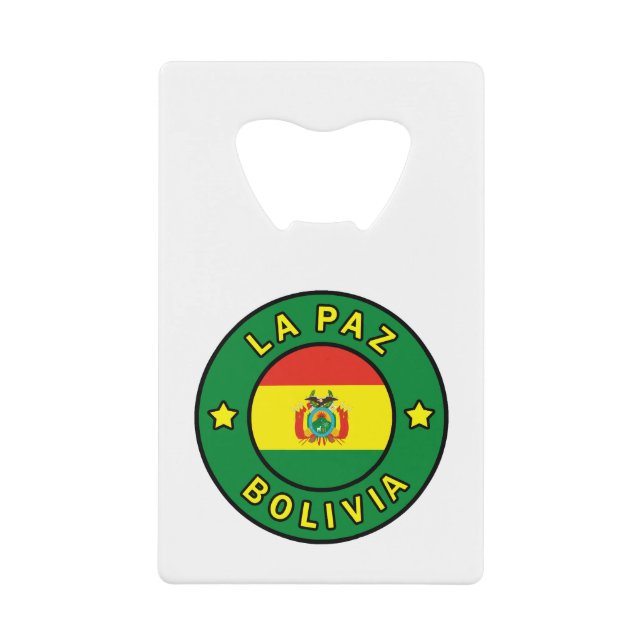 La Paz Bolivia Credit Card Bottle Opener (Front)