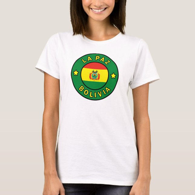 La Paz Bolivia T-Shirt (Front)