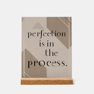 La perfection est dans le processus