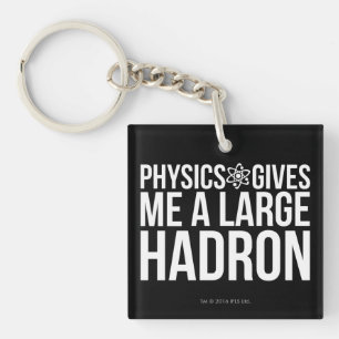 La physique me donne un grand Hadron
