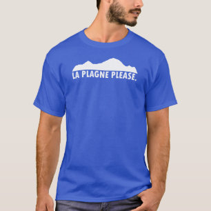 La Plagne France Please T-Shirt