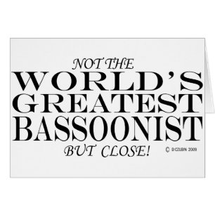 La plus grande fin de Bassoonist