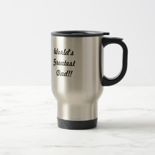 la plus grande tasse du papa du monde