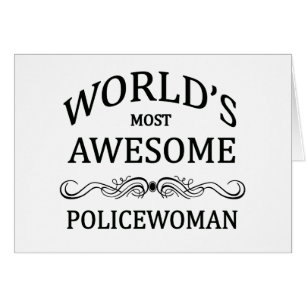 La policière la plus impressionnante du monde