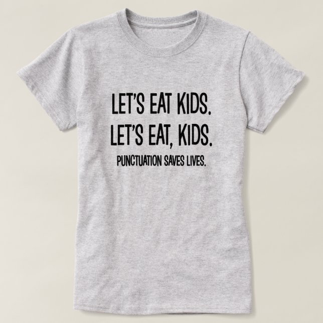La ponctuation sauve le T-shirt drôle de grammaire (Design devant)