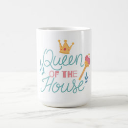 La Reine de la maison Fête des Mères Café Mug