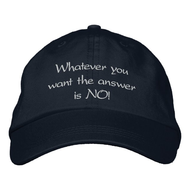 "La réponse est toujours NON !", casquette de base (Devant)