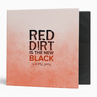 La saleté rouge est le nouveau classeur noir