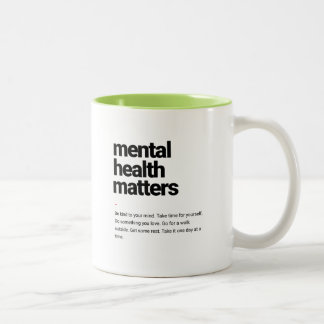 La santé mentale compte Mug