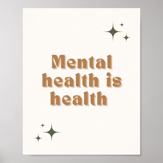 La santé mentale est la santé Poster (Devant)