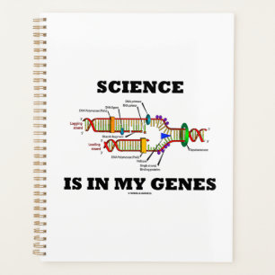 La science est dans mes gènes la réplication de
