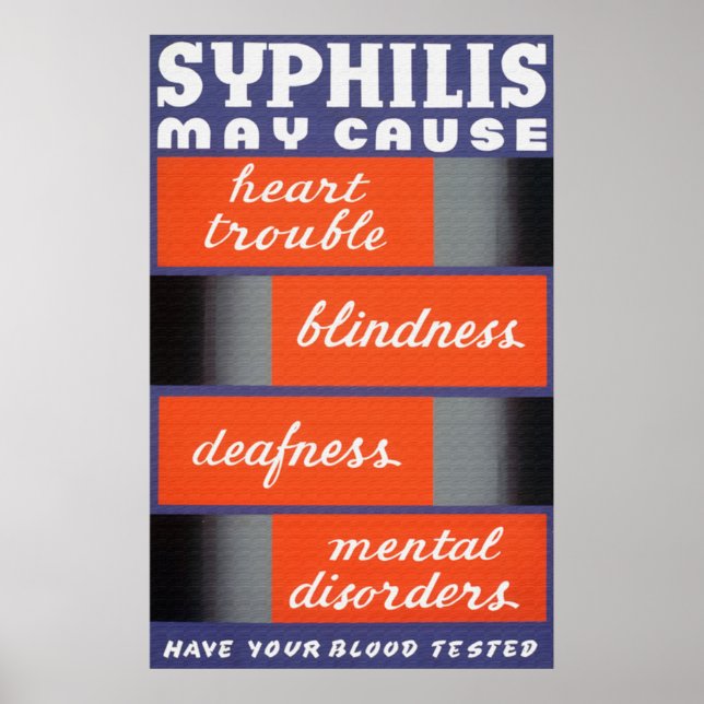 La syphilis peut provoquer une affiche (Devant)