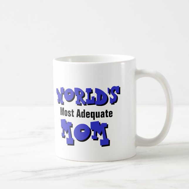 La tasse de la maman la plus appropriée du monde (Droite)