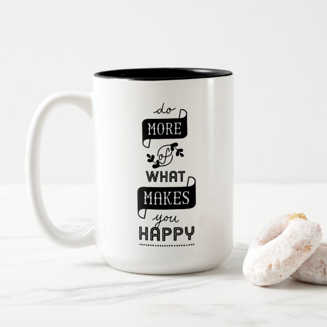 La tasse inspirée font plus de ce qui vous rend (Avec donut)