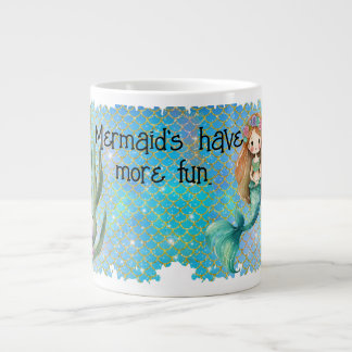 La tasse "Mermaid's have more fun".