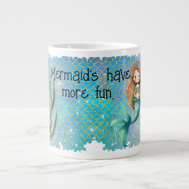 La tasse "Mermaid's have more fun". (Devant)