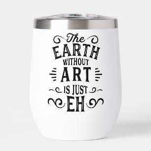 La Terre sans Art est juste EH