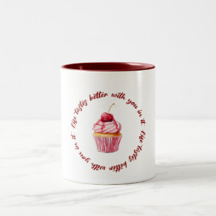 La vie a meilleur goût avec toi Mug Citation d'A