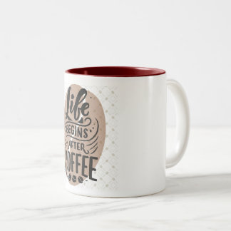 "La vie commence après le café" Mug bicolore