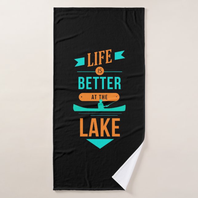 La Vie De Kayak Est Meilleure Au Lac (Serviette de bain)