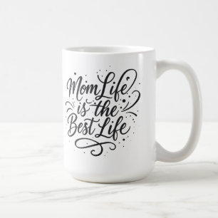 La vie de maman est la meilleure vie - Mug pour ma