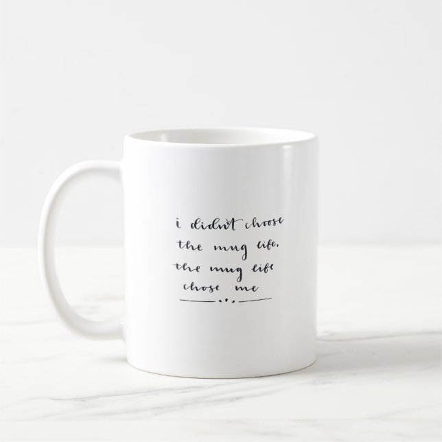 La vie de tasse (Gauche)