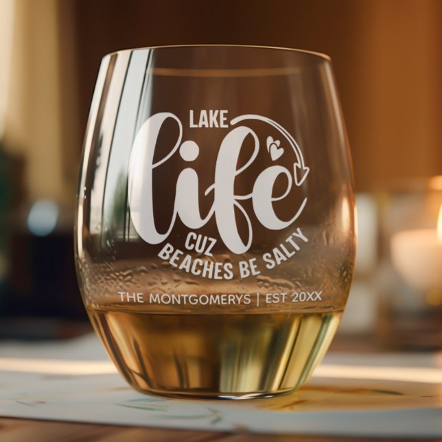 La vie des lacs est meilleure Verre sans pierre ("Lake life is better cuz beaches be salty" personalized stemless wine glass, or set of 2 or 4. )