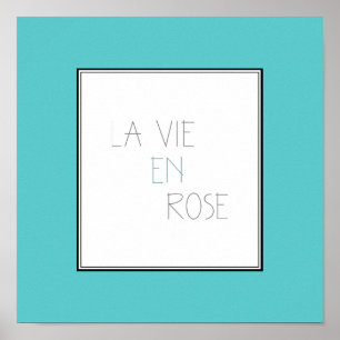 La Vie En Rose - Life In Pink Poster