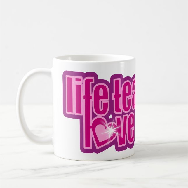 "la vie enseigne l'amour révèle" tasse de slogan r (Gauche)