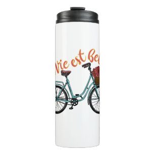 La Vie Est Belle French Bicycle Thermal Tumbler