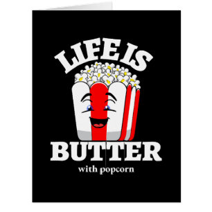 La vie est beurrée avec du popcorn
