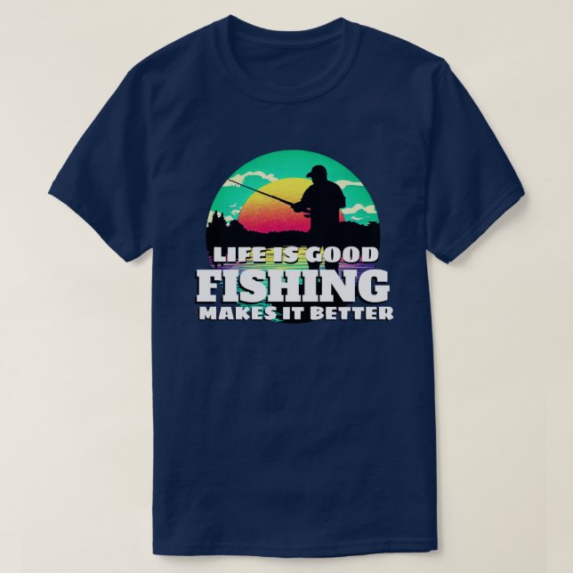 La vie est bonne T-shirt de pêche (Design devant)