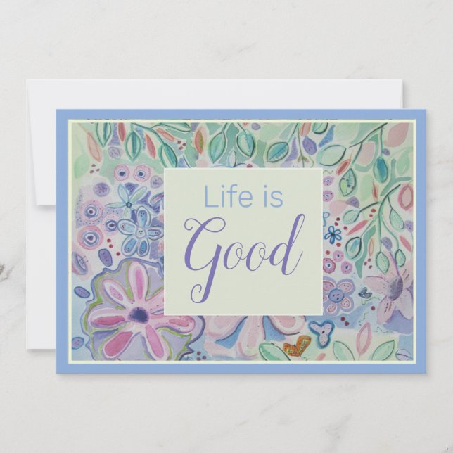 La vie est bonne Vous êtes belle Carte d'Affirmati (Devant)