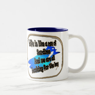 La vie est comme une boîte de sardines… Tasse