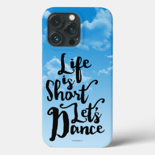 La vie est courte Dansons Coque-Mate coque iphone