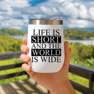 La vie est courte et le monde est large Voyage Mug