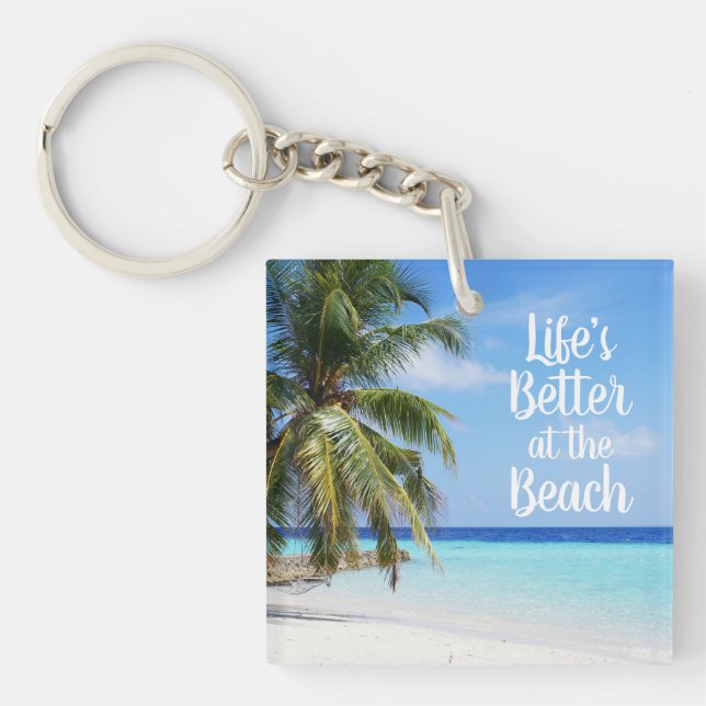La vie est meilleure à la plage (Devant)
