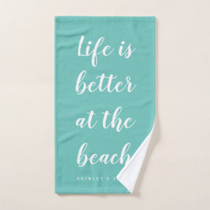 La vie est meilleure à la plage cadeau de serviett