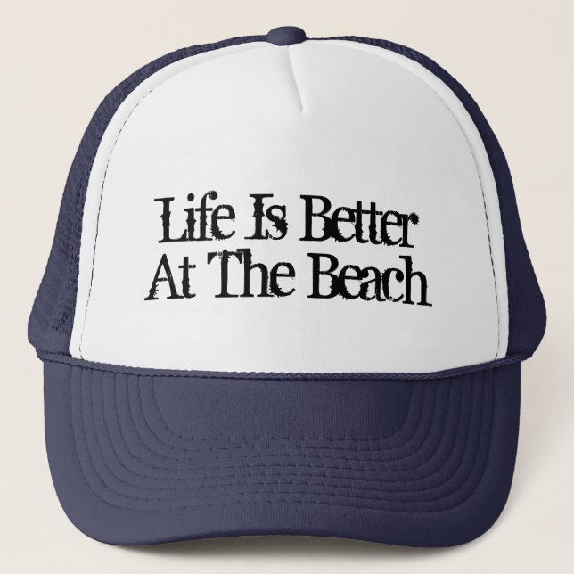 La vie est meilleure à la plage drôle de casquette (Devant)